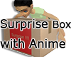:G: Surprise Box w/ Anim