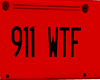 RED 911 WTF TAGS