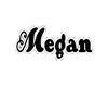 Thinking Of Megan