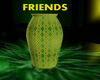 Friends Vase