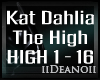 D' Kat Dahlia - The High
