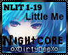 Nightcore: Little Me