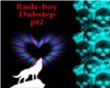 rude-boy dubstep pt2