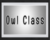 (Owl) Class Door Sign