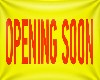 Opening Soon Sign