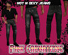 Hot N Sexy Jeans