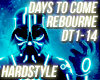Hardstyle - Days To Come