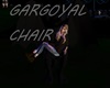 Gargoyal Chair