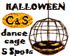 C&S Halloween Dance Cage