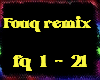 Fouq remix