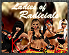 Ladies Of Radicals