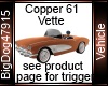 [BD] Copper 61 Vette