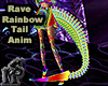 Rave Rainbow Tail Anim