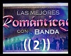 ROMANTICAS  CON BANDA 2