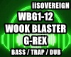 Wook Blaster G-REX