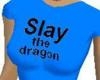 [W] Slay the dragon  fem