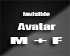 ★ Invisible Avatar MF.