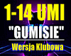 GUMISIE/WERSJA KLUBOWA..