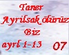 Taner AyrilsakOluruz biz