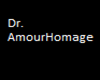 Dr, Amourhomage