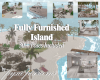 Fully Furnished Island