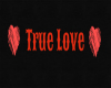 True Love sign