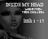 Inside my head*M/TeddyK