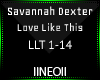 Savannah Dexter LLT 1-14