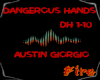 Dangerous Hands