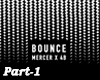 Bounce Mercer-4B P1