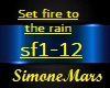 Fire to the rain sf1-13
