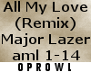 P| All My Love (Remix)