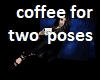coffee for two