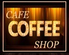 CAFE COFFEE SHOP