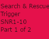 Search and Rescue part 1