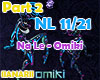 Na Le - Omiki  Part 2