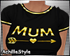 👫 MUM T-Shirt