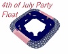 4th of July Party Float