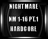 Nightmare Hardcore pt.1