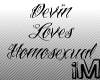 [iM] Devin&Homosexual