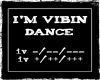 I'm Vibin Dance (F)