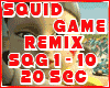 SQUID GAME REMIX SQG
