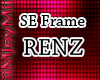 !ARY! SE-Frame Renz