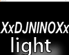 XxDJNINOxX Light