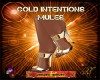 DM:GOLD INTENTIONS MULES