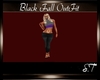 S.T BLACK FALL OUTFIT