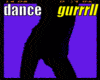 X191 Gurrrl Dance Action
