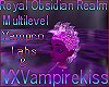 VXV Royal Obsidian Realm