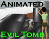 Animated Evil Tomb