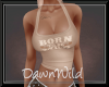Born To Be Wild Tank